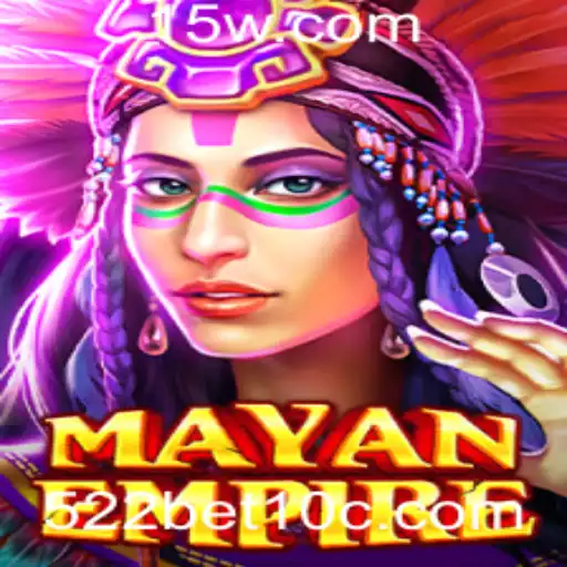 Explore o Enigmático Mundo de MayanEmpire com 522bet1